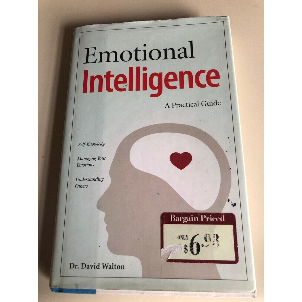 Emotional Intelligence -Dr. David Walton- A practical guide 2.0 Hardcover